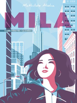 cover image of Mila--Tome 1--Les vérités cachées
